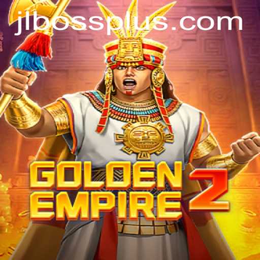 GoldenEmpire2: Unveiling the Epic Strategy Game with JL BOSS