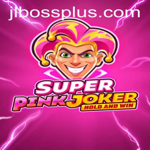 Discover the Exciting World of SuperPinkJoker: A New Gaming Sensation